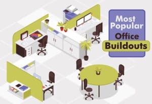 Most Popular Office Buildouts